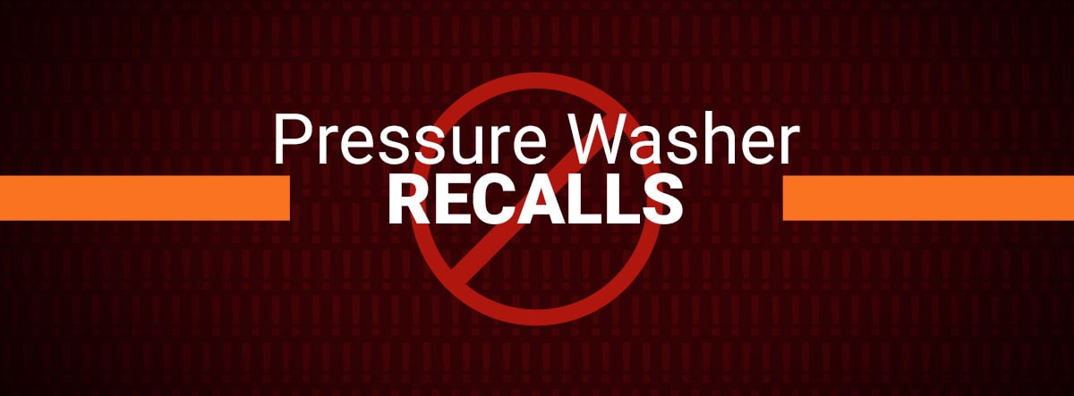 Pressure Washers Direct Safety Recalls